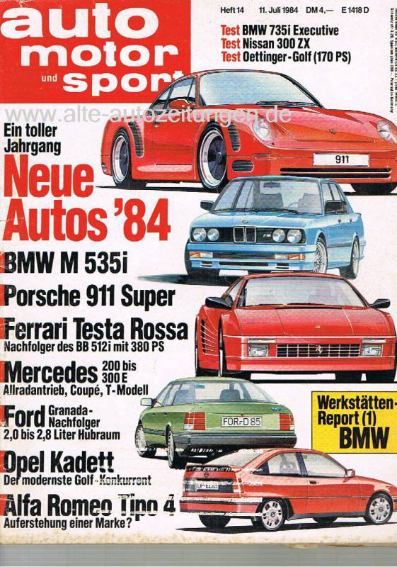 11. Juli 1984 Auto Motor und Sport Heft 14
